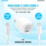 Anker Nano 3 Combo -2 (30w) For Android and iPhone, Pixel And Samsung